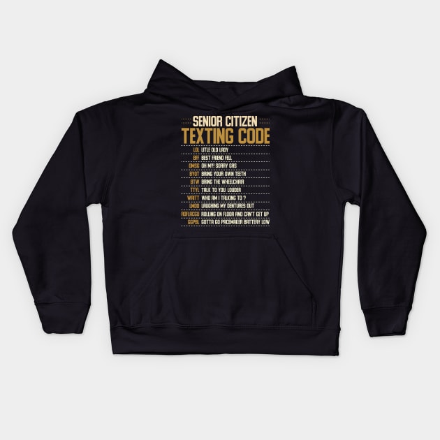 Senior Citizen Texting Codes Kids Hoodie by Tesszero